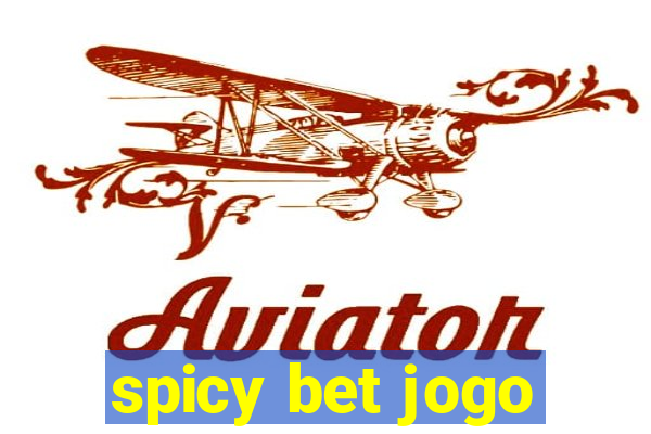 spicy bet jogo